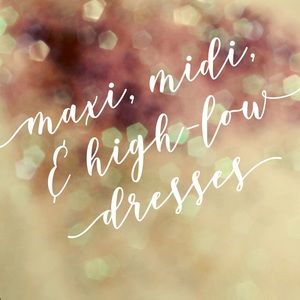 Maxi, Midi, & High-Low Dresses